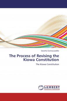The Process of Revising the Kiowa Constitution