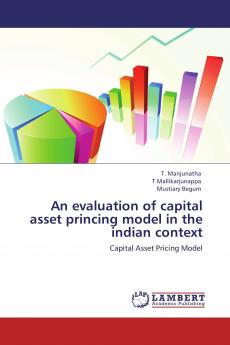 An evaluation of capital asset princing model in the indian context