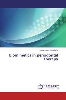 Biomimetics in periodontal therapy