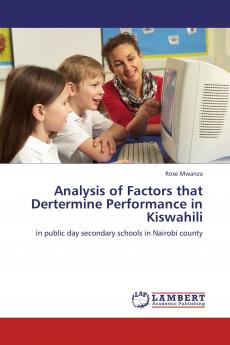 Analysis of Factors that Dertermine Performance in Kiswahili
