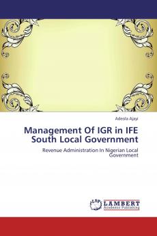 Management Of IGR in IFE South Local Government