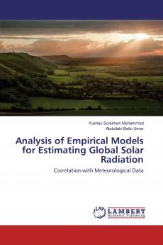 Analysis of Empirical Models for Estimating Global Solar Radiation