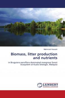 Biomass litter production and nutrients