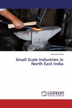 Small Scale Industries in North East India