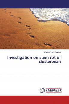 Investigation on stem rot of clusterbean