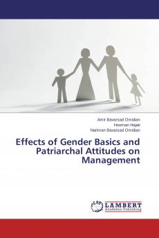 Effects of Gender Basics and Patriarchal Attitudes on Management