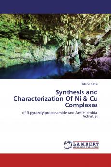 Synthesis and Characterization Of Ni & Cu Complexes