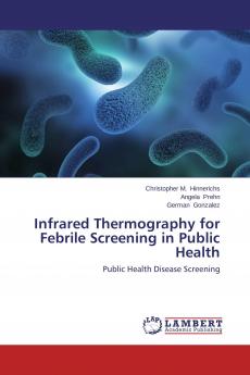 Infrared Thermography for Febrile Screening in Public Health