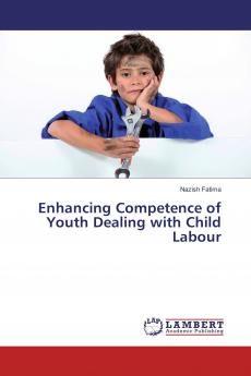 Enhancing Competence of Youth Dealing with Child Labour