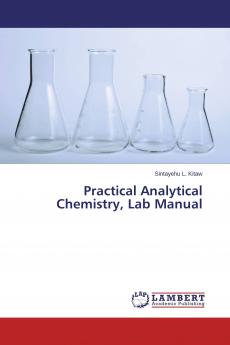 Practical Analytical Chemistry Lab Manual