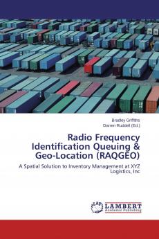 Radio Frequency Identification Queuing & Geo-Location (RAQGEO)