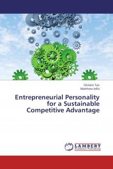 Entrepreneurial Personality  for a Sustainable Competitive Advantage