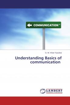 Understanding Basics of communication