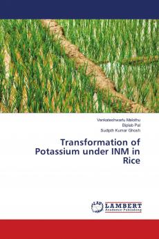 Transformation of Potassium under INM in Rice