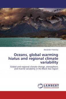 Oceans global warming hiatus and regional climate variability