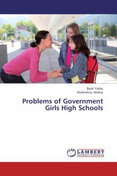 Problems of Government Girls High Schools