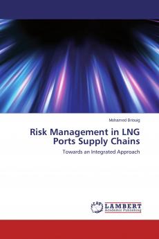 Risk Management in LNG Ports Supply Chains
