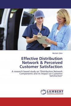 Effective Distribution Network & Perceived Customer Satisfaction