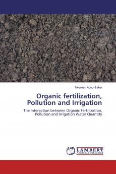 Organic fertilization Pollution and Irrigation