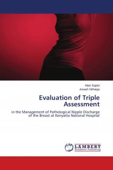 Evaluation of Triple Assessment
