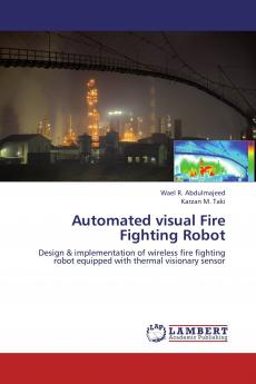 Automated Visual Fire Fighting Robot