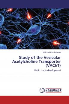 Study of the Vesicular Acetylcholine Transporter (Vacht)
