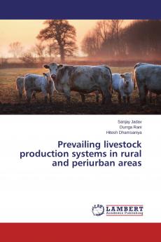 Prevailing livestock production systems in rural and periurban areas