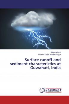 Surface runoff and sediment characteristics at Guwahati India