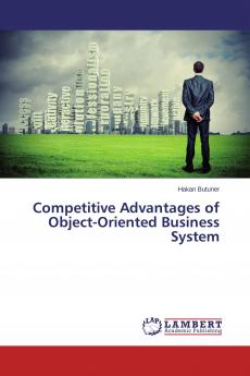 Competitive Advantages of Object-Oriented Business System