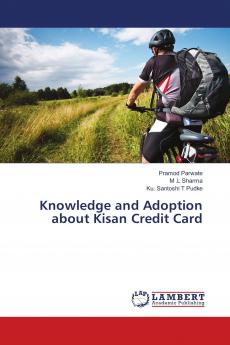 Knowledge and Adoption about Kisan Credit Card