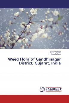 Weed Flora of Gandhinagar District Gujarat India