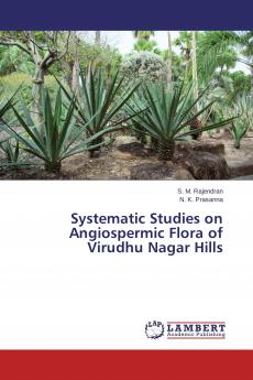 Systematic Studies on Angiospermic Flora of Virudhu Nagar Hills