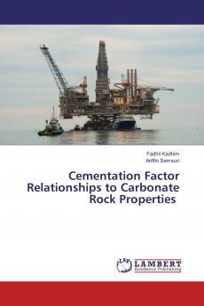 Cementation Factor Relationships to Carbonate Rock Properties