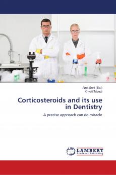 Corticosteroids and its use in Dentistry