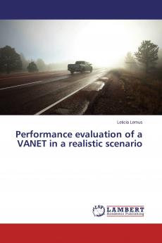 Performance evaluation of a VANET in a realistic scenario