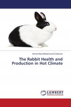 The Rabbit Health and Production in Hot Climate