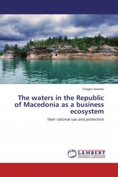 The waters in the Republic of Macedonia as a business ecosystem