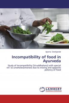 Incompatibility of food in Ayurveda