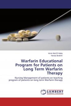 Warfarin Educational Program for Patients on Long Term Warfarin Therapy