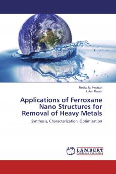 Applications of Ferroxane Nano Structures for Removal of Heavy Metals