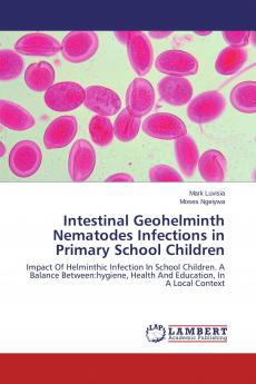 Intestinal Geohelminth Nematodes Infections in Primary School Children