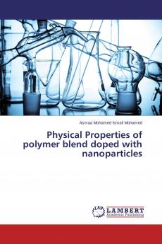 Physical Properties of polymer blend doped with nanoparticles