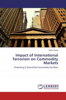 Impact of International Terrorism on Commodity Markets