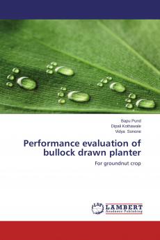 Performance evaluation of bullock drawn planter