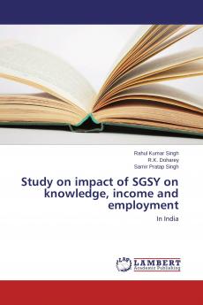 Study on impact of SGSY on knowledge income and employment