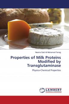 Properties of Milk Proteins Modified by Transglutaminase