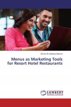 Menus as Marketing Tools for Resort Hotel Restaurants