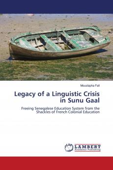 Legacy of a Linguistic Crisis in Sunu Gaal