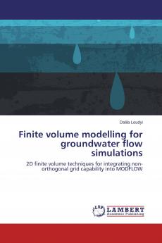 Finite volume modelling for groundwater flow simulations