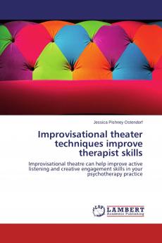 Improvisational theater techniques improve therapist skills